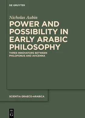 Aubin |  Power and Possibility in Early Arabic Philosophy | eBook | Sack Fachmedien