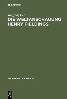 Iser |  Die Weltanschauung Henry Fieldings | eBook | Sack Fachmedien