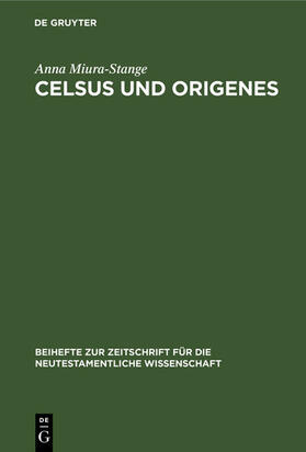 Miura-Stange |  Celsus und Origenes | eBook | Sack Fachmedien