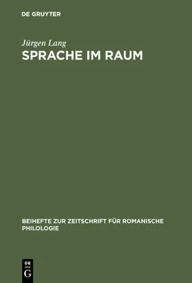 Lang |  Sprache im Raum | eBook | Sack Fachmedien