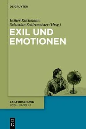 Kilchmann / Schirrmeister | Exil und Emotionen | E-Book | sack.de