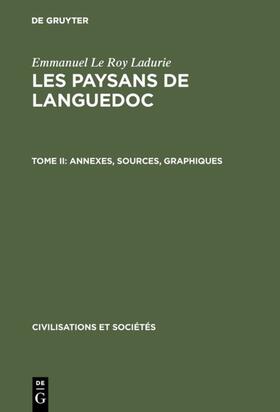 Le Roy Ladurie |  Annexes, sources, graphiques | eBook | Sack Fachmedien