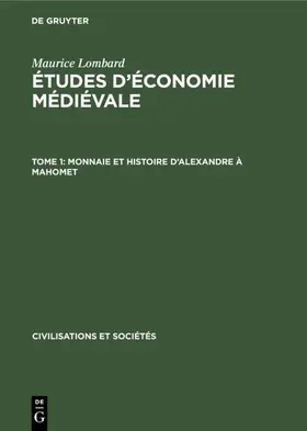 Lombard |  Monnaie et histoire d’Alexandre à Mahomet | eBook | Sack Fachmedien