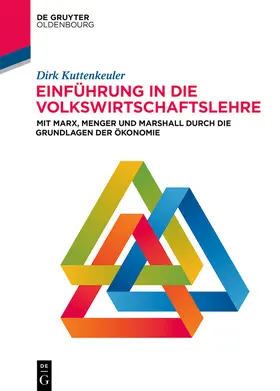 Kuttenkeuler | Einführung in die Volkswirtschaftslehre | Buch | 978-3-11-133124-9 | sack.de