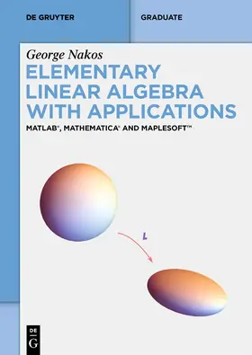 Nakos |  Elementary Linear Algebra with Applications | eBook | Sack Fachmedien