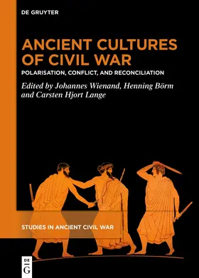 Wienand / Börm / Hjort Lange |  Ancient Cultures of Civil War | Buch |  Sack Fachmedien