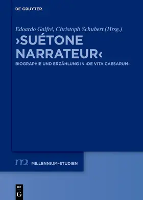 Galfré / Schubert |  ›Suétone narrateur‹ | Buch |  Sack Fachmedien