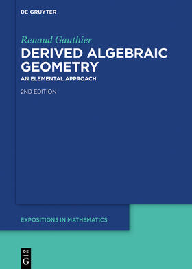 Gauthier |  Derived Algebraic Geometry | Buch |  Sack Fachmedien