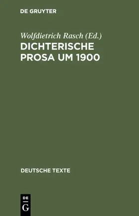 Rasch |  Dichterische Prosa um 1900 | eBook | Sack Fachmedien