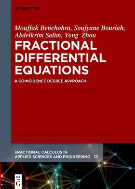 Benchohra / Bouriah / Salim |  Fractional Differential Equations | eBook | Sack Fachmedien