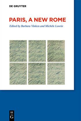 Vinken / Lowrie |  Paris, a New Rome | eBook | Sack Fachmedien