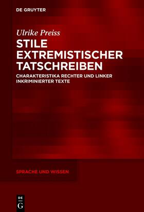 Preiss |  Stile extremistischer Tatschreiben | Buch |  Sack Fachmedien