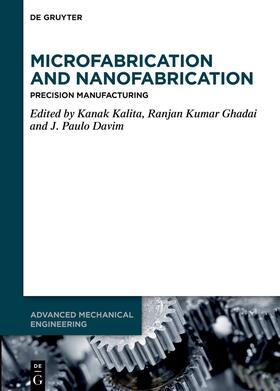 Kalita / Ghadai / Davim |  Microfabrication and Nanofabrication | eBook | Sack Fachmedien