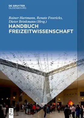 Hartmann / Freericks / Brinkmann |  Handbuch Freizeitwissenschaft | eBook | Sack Fachmedien