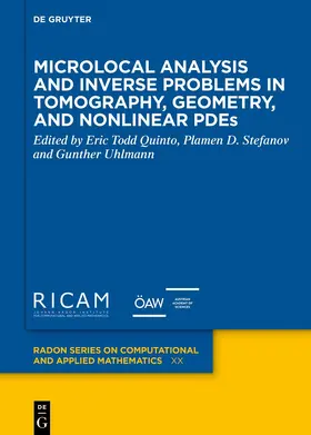 Quinto / Stefanov / Uhlmann |  Microlocal Analysis and Inverse Problems in Tomography and Geometry | eBook | Sack Fachmedien