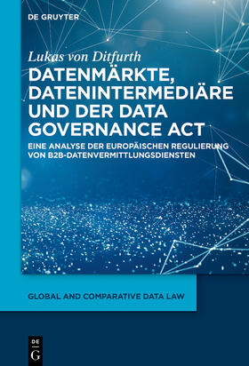 Ditfurth |  Datenmärkte, Datenintermediäre und der Data Governance Act | eBook | Sack Fachmedien