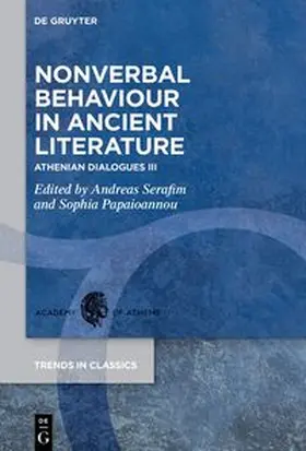 Serafim / Papaioannou |  Nonverbal Behaviour in Ancient Literature | eBook | Sack Fachmedien