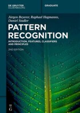Beyerer / Hagmanns / Stadler |  Pattern Recognition | eBook | Sack Fachmedien