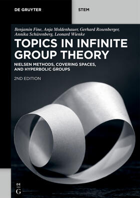 Fine / Moldenhauer / Rosenberger |  Topics in Infinite Group Theory | Buch |  Sack Fachmedien