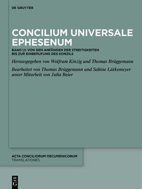 Kinzig / Brüggemann / Lütkemeyer |  Concilium Universale Ephesenum | Buch |  Sack Fachmedien