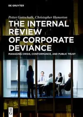 Gottschalk / Hamerton |  The Internal Review of Corporate Deviance | eBook | Sack Fachmedien