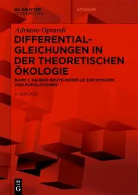 Oprandi |  Differentialgleichungen in der Theoretischen Ökologie | eBook | Sack Fachmedien