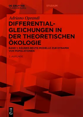 Oprandi |  Differentialgleichungen in der Theoretischen Ökologie | eBook | Sack Fachmedien