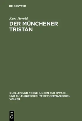 Herold |  Der Münchener Tristan | eBook | Sack Fachmedien