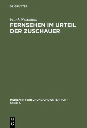 Nestmann |  Fernsehen im Urteil der Zuschauer | eBook | Sack Fachmedien