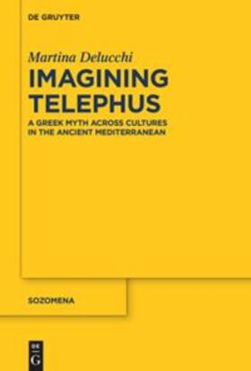 Delucchi |  Imagining Telephus | Buch |  Sack Fachmedien