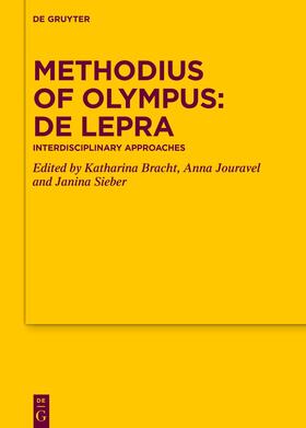 Bracht / Jouravel / Sieber |  Methodius of Olympus: De lepra | Buch |  Sack Fachmedien