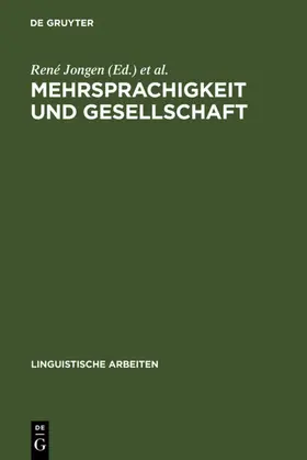 Jongen / De Knop / Nelde |  Mehrsprachigkeit und Gesellschaft | eBook | Sack Fachmedien