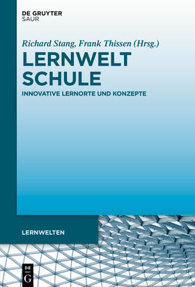 Stang / Thissen |  Lernwelt Schule | Buch |  Sack Fachmedien