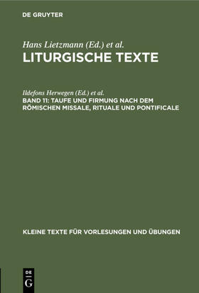 Herwegen / Lietzmann |  Taufe und Firmung nach dem römischen Missale, Rituale und Pontificale | eBook | Sack Fachmedien