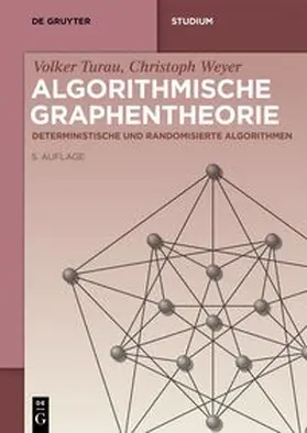 Turau / Weyer |  Algorithmische Graphentheorie | eBook | Sack Fachmedien