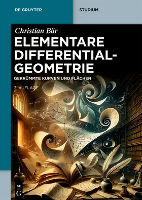 Bär |  Elementare Differentialgeometrie | eBook | Sack Fachmedien