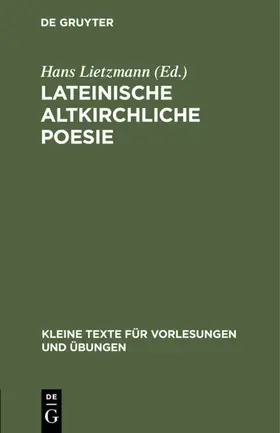 Lietzmann |  Lateinische altkirchliche Poesie | eBook | Sack Fachmedien