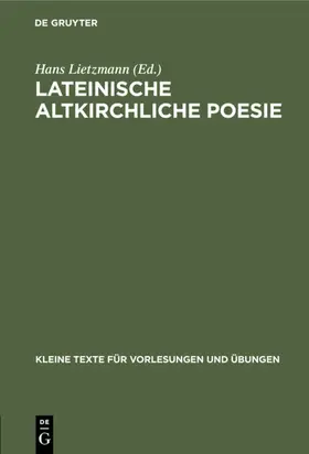 Lietzmann | Lateinische altkirchliche Poesie | E-Book | sack.de