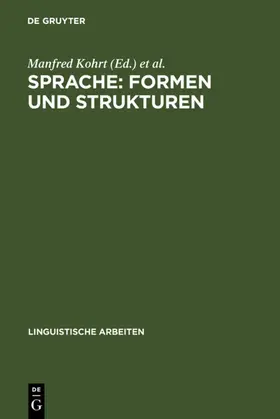 Kohrt / Lenerz / Linguistisches Kolloquium &lt;15 | Sprache: Formen und Strukturen | E-Book | sack.de