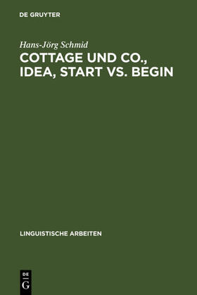 Schmid |  Cottage und Co., idea, start vs. begin | eBook | Sack Fachmedien