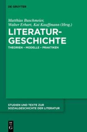 Buschmeier / Kauffmann / Erhart |  Literaturgeschichte | Buch |  Sack Fachmedien