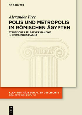 Free |  Polis und Metropolis im römischen Ägypten | Buch |  Sack Fachmedien
