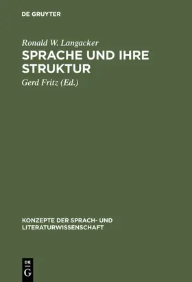 Langacker / Fritz |  Sprache und ihre Struktur | eBook | Sack Fachmedien