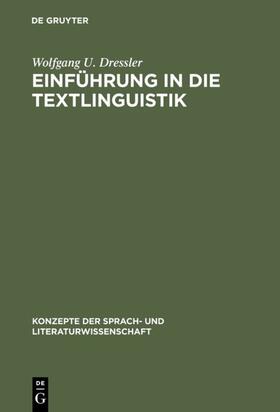 Dressler |  Einführung in die Textlinguistik | eBook | Sack Fachmedien