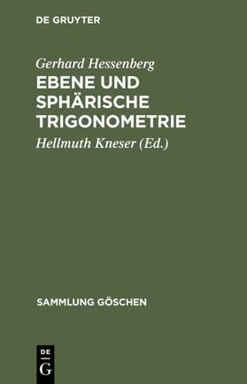 Hessenberg / Kneser |  Ebene und sphärische Trigonometrie | eBook | Sack Fachmedien