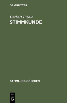 Biehle |  Stimmkunde | eBook | Sack Fachmedien