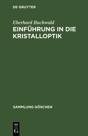 Buchwald | Einführung in die Kristalloptik | E-Book | sack.de