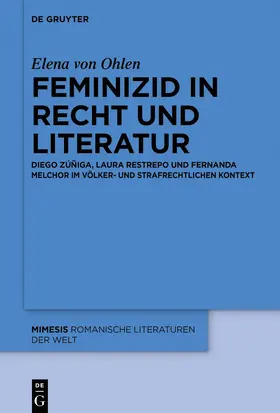 von Ohlen |  Feminizid in Recht und Literatur | eBook | Sack Fachmedien