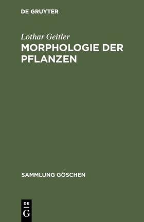 Geitler |  Morphologie der Pflanzen | eBook | Sack Fachmedien