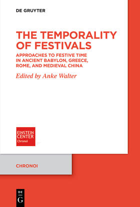 Walter |  The Temporality of Festivals | Buch |  Sack Fachmedien